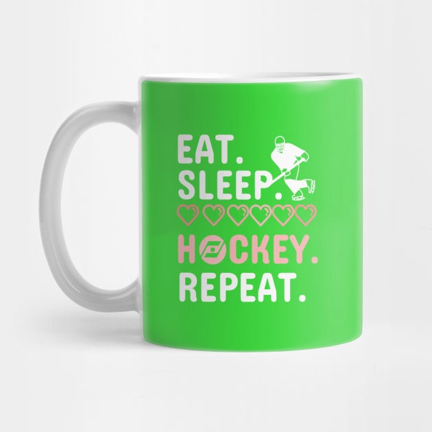 Eat Sleep Hockey Repeat by Your dream shirt